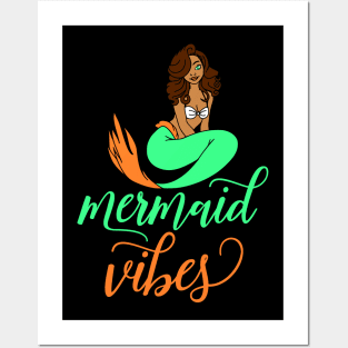 Mermaid Vibes Posters and Art